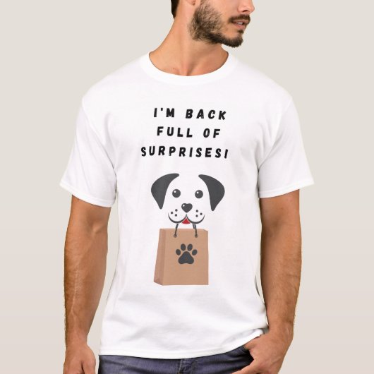 サプライズ満載だ！ Tシャツ (正面)