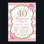 サプライズ40th誕生日招待状ピンクと金ゴールド 招待状<br><div class="desc">サプライズ40th誕生日招待状。ピンクと金ゴールド。金ゴールドグリッター。ピンクと白のストライプ。ピンクフローラの花。大人誕生日。女性の誕生日パーティー。さらにカスタマイクリックズを行う場合はカスタマイズ、「IT」ボタンをクリックし、このテンプレートを変更するために当社のデザインツールを使用する。</div>