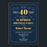 サプライズ40th誕生日 – ネイビー金ゴールド 招待状<br><div class="desc">サプライズ40thバースデーエレガント招待状レトロなネイビーブルーと黄色の金ゴールドデザイン。応援40年！任意のカスタマイズ年齢を示すことができる。</div>