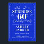 サプライズ60th誕生日パーティー – Blue 王室の White 招待状<br><div class="desc">60th Birthday Partyへの招待。青シンプルと白の王室のデザインの上品。機能スクエレガントリプトフォント男性または女性のための驚きの日のお祝い。どんなカスタマイズ年にも入る事ができる！</div>