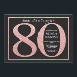 サプライズ80th誕生日バラピンク金ゴールドグリッター 招待状<br><div class="desc">サプライズ80誕生日招待状。黒とバラのピンクの金ゴールドグリッターの誕生日パーティ招待状（背景は黒板）。サプライズ誕生日。大人の誕生日。男性も女性もバッシュパーティー。さらにカスタマイズするには、「クリックカスタマイズit」ボタンをクリックし、デザインツールを使用してこのテンプレートを変更してください。</div>