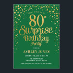 サプライズ80th誕生日パーティー – グリーン&金ゴールド 招待状<br><div class="desc">誕生日パーティーの招待状80日。エレガントデザインの森の緑とフェイクグリッター金ゴールド。スクリプトスタイリッシュのフォントと紙吹雪の機能。メッセージもしメッセージはカスタム年齢。</div>