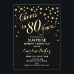 サプライズ80th誕生日パーティー – 金ゴールドブラック 招待状<br><div class="desc">サプライズ80thバースデーパーティー招エレガント待デザインとフェイクグリッター金ゴールドと黒。機能スクリプトフォントと紙吹雪。応援80年！メッセージもしメッセージの年齢がカスタム必要だ。</div>