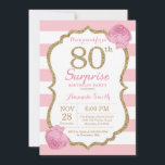 サプライズ80th誕生日招待状ピンク&金ゴールド 招待状<br><div class="desc">サプライズ80番目の誕生日招待状。ピンクと金ゴールド。金ゴールドグリッター。ピンクと白のストライプ。ピンクのフローラの花。大人の誕生日。女性誕生パーティー。さらにカスタマイズするには、「クリック カスタマイズ   」ボタンをクリックし、デザインツールを使用してこのテンプレートを変更してください。</div>