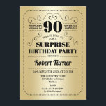サプライズ90誕生日-金ゴールドブラック 招待状<br><div class="desc">サプライズ90th誕生日招待状。レトロデザインフォイルフェイク金ゴールドとブラック。応援90年！任意のパーソナライズされた年に入ることができる。</div>