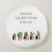 サボテンはあなたのお気に入りの引用文、歌の歌詞 ラウンドクッション (裏面)