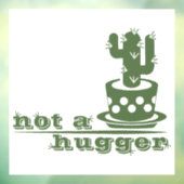 サボテンNot a huggerサボテンおもしろいことわざ ウィンドウサイン (シート3)