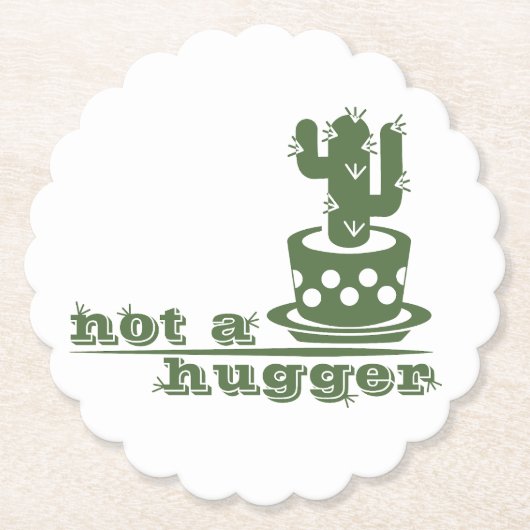 サボテンNot a huggerサボテンおもしろいことわざ ペーパーコースター (正面)