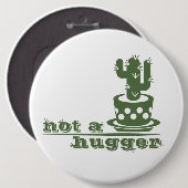 サボテンNot a huggerサボテンおもしろいことわざ 缶バッジ (正面&裏面)
