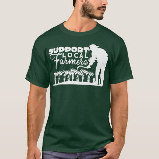 サポートのローカル農家 Tシャツ