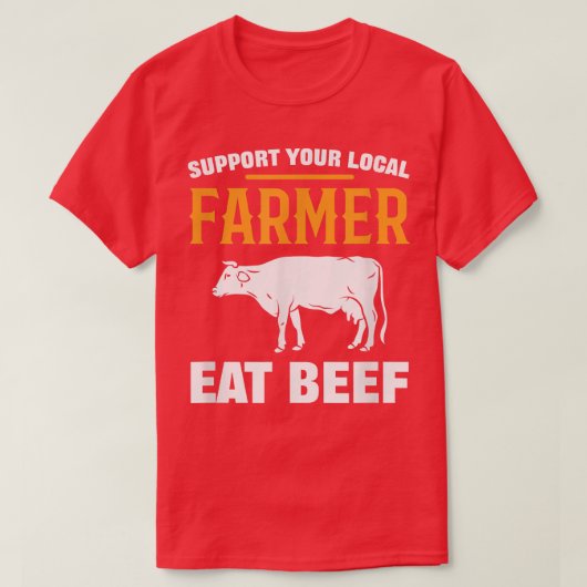 サポートローカル農家食べ牛肉農業Agricul Tシャツ (デザイン正面)