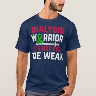 サポート家族の透析の戦士のためではない Tシャツ