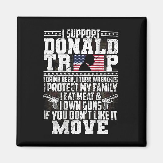 サポートDonald Trump I Drink Beer I Turn Stronches マグネット (正面)
