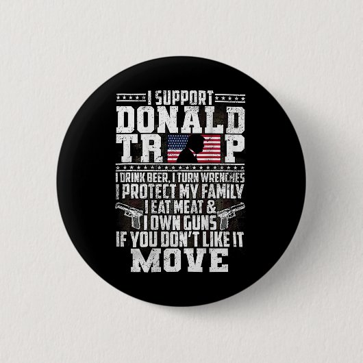 サポートDonald Trump I Drink Beer I Turn Stronches 缶バッジ (正面)