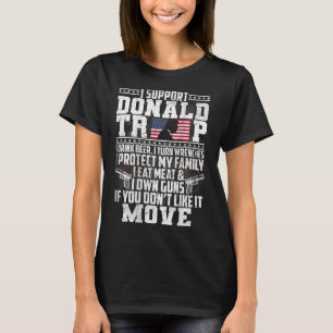 サポートDonald Trump I Drink Beer I Turn Stronches Tシャツ