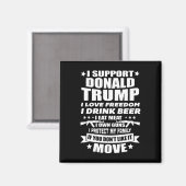 サポートDonald Trump I Love Freedom I Drink Beer マグネット (正面/裏面)