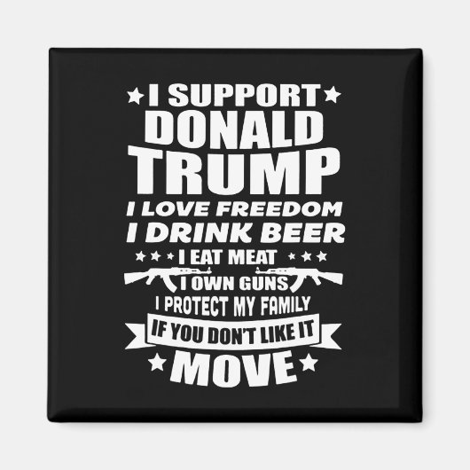 サポートDonald Trump I Love Freedom I Drink Beer マグネット (正面)