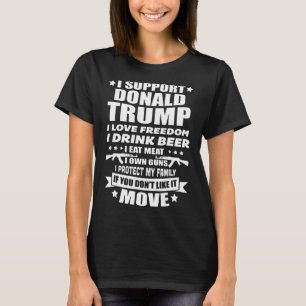 サポートDonald Trump I Love Freedom I Drink Beer Tシャツ