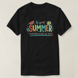 サマーバイブス "My Whyを思い出す" デザイン Tシャツ