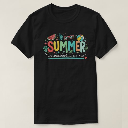 サマーバイブス "My Whyを思い出す" デザイン Tシャツ (デザイン正面)
