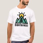 サミットシーカー: 内なるマウンテニアを抱擁せよ Tシャツ (正面)