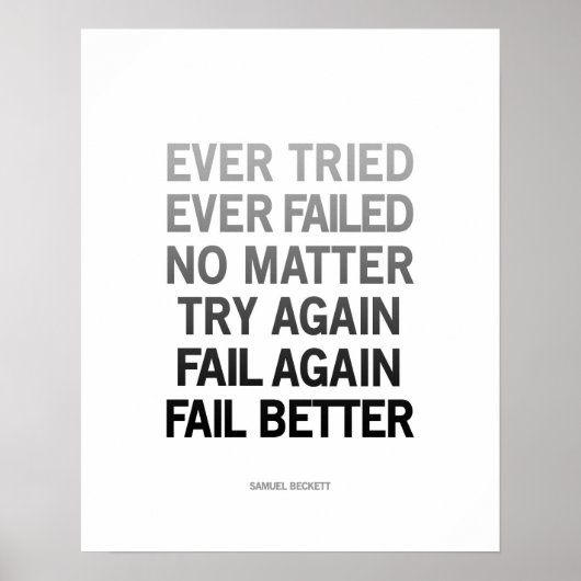 サミュエル・ベケット引用文ポスター白黒 ポスター (正面)
