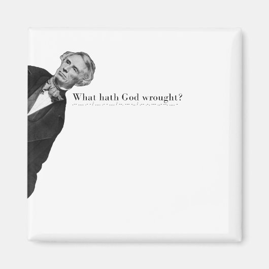 サミュエル・モース・コードミーム – 神の仕業は？ マグネット (正面)