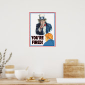 サムおじさん"あなたは解雇!" トランプ。ヘビーホワイト ポスター (キッチン)