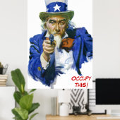 サムおじさん – これを占領！アンチ占有運動 ポスター (ホームオフィス)