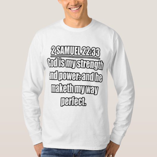 サムエル記下 22:33 KJV 聖書の言葉 Tシャツ (正面)