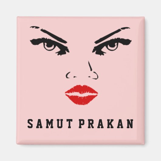 サムットプラカン，タイ人女性ガールフレンド マグネット (正面)