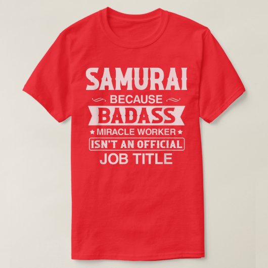 サムライバッサッシー奇跡の労働者は役職ではない Tシャツ (デザイン正面)