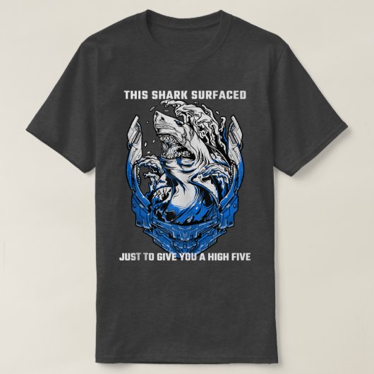 サメことわざこのサメはあなた与えに現れた Tシャツ (デザイン正面)