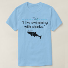 サメと泳ぐのが好き Tシャツ