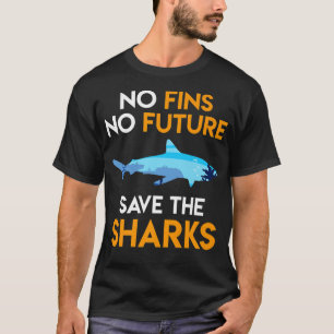 サメの保護フィンなし救未来のサメ Tシャツ
