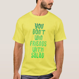 サラダワイシャツを持つ友人に勝ちません Tシャツ