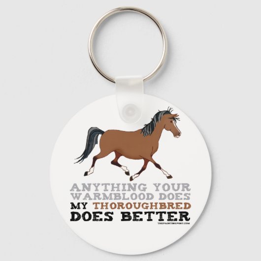 サラブレッドの方が好い キーホルダー (正面)