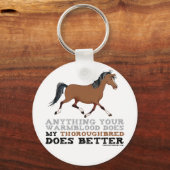 サラブレッドの方が好い キーホルダー (正面)