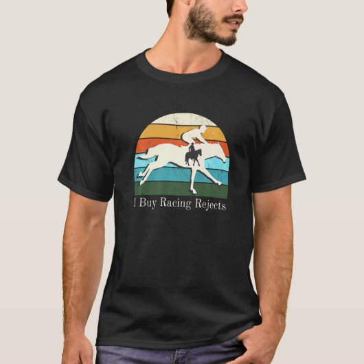 サラブレッド競馬ウエスタン 私は競走馬の不良在庫を買います Tシャツ (正面)