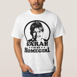 サラ・ペイリン氏は私のHomegirlです Tシャツ