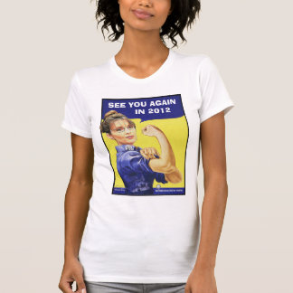 サラ・ペイリン氏- 2012年にもう一度見て下さい Tシャツ