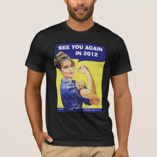 サラ・ペイリン氏- 2012年にもう一度見て下さい Tシャツ