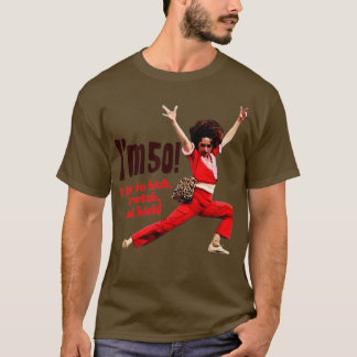サリー・オマレーIm 50私はストリームとキックを蹴るのが好き Tシャツ