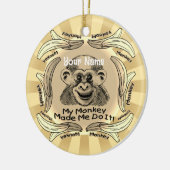 サルが私にやらせた セラミックオーナメント (左)