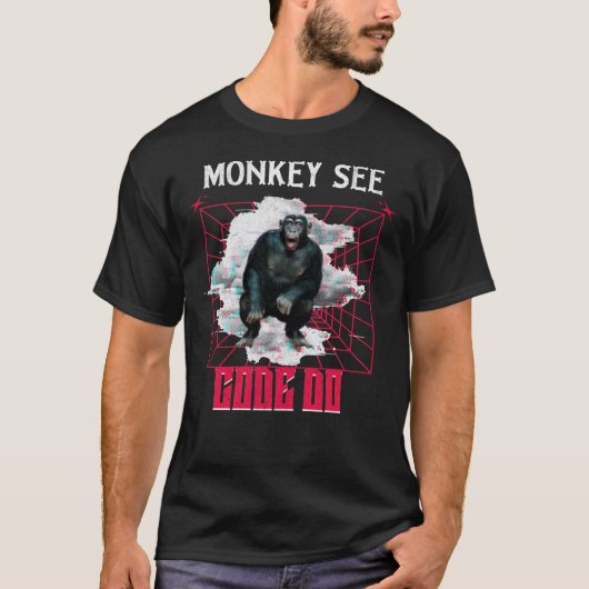 サルはコードを見て実行する Web開発者のユーモア Tシャツ (正面)