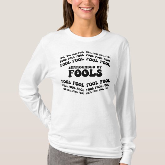 サルカス・エイプリル・フールおもしろいズが昼を囲む Tシャツ (正面)