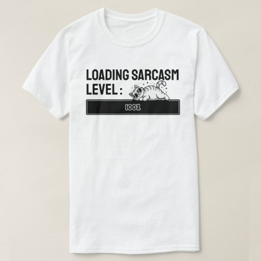 サルカズム度:100% 読み込み中… Tシャツ (デザイン正面)