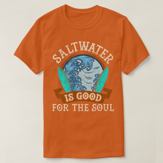 サルターターはソウルサーフィンサーファーサーフに良い Tシャツ (デザイン正面)