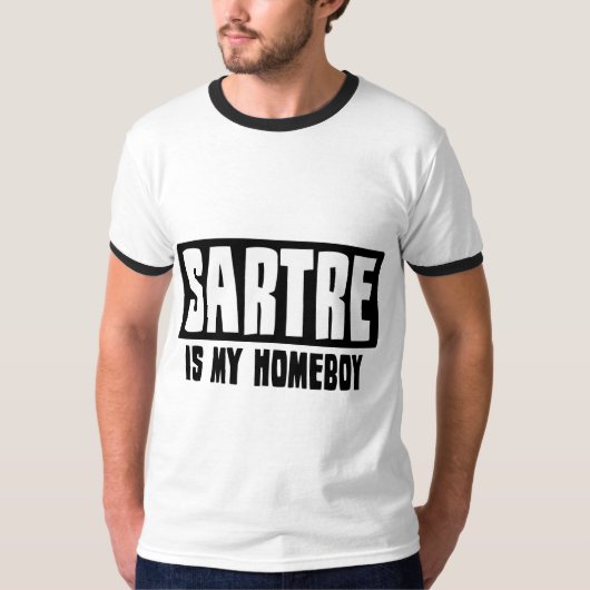 サルトルは私の同郷人です Tシャツ (正面)
