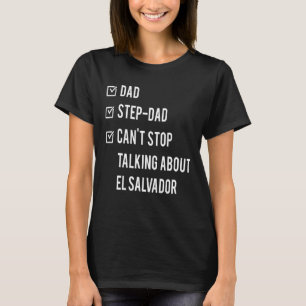 サルバドランステップパパエルサルバ生まれドールパパ父のパ Tシャツ